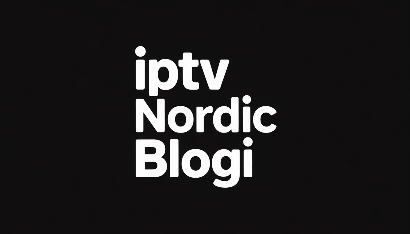 iptv nordic blogi